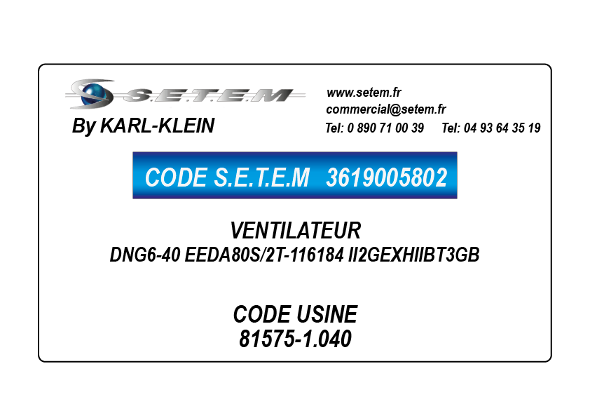 VENTILATEUR DNG6-40 EEDA80S/2T-116184 II2GEXHIIBT3GB *81575-1.040* 5