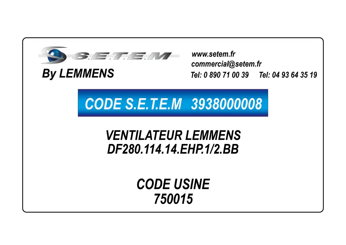 3938000008-VENTILATEUR LEMMENS DF280.114.14.EHP.1/2.BB *750015*
