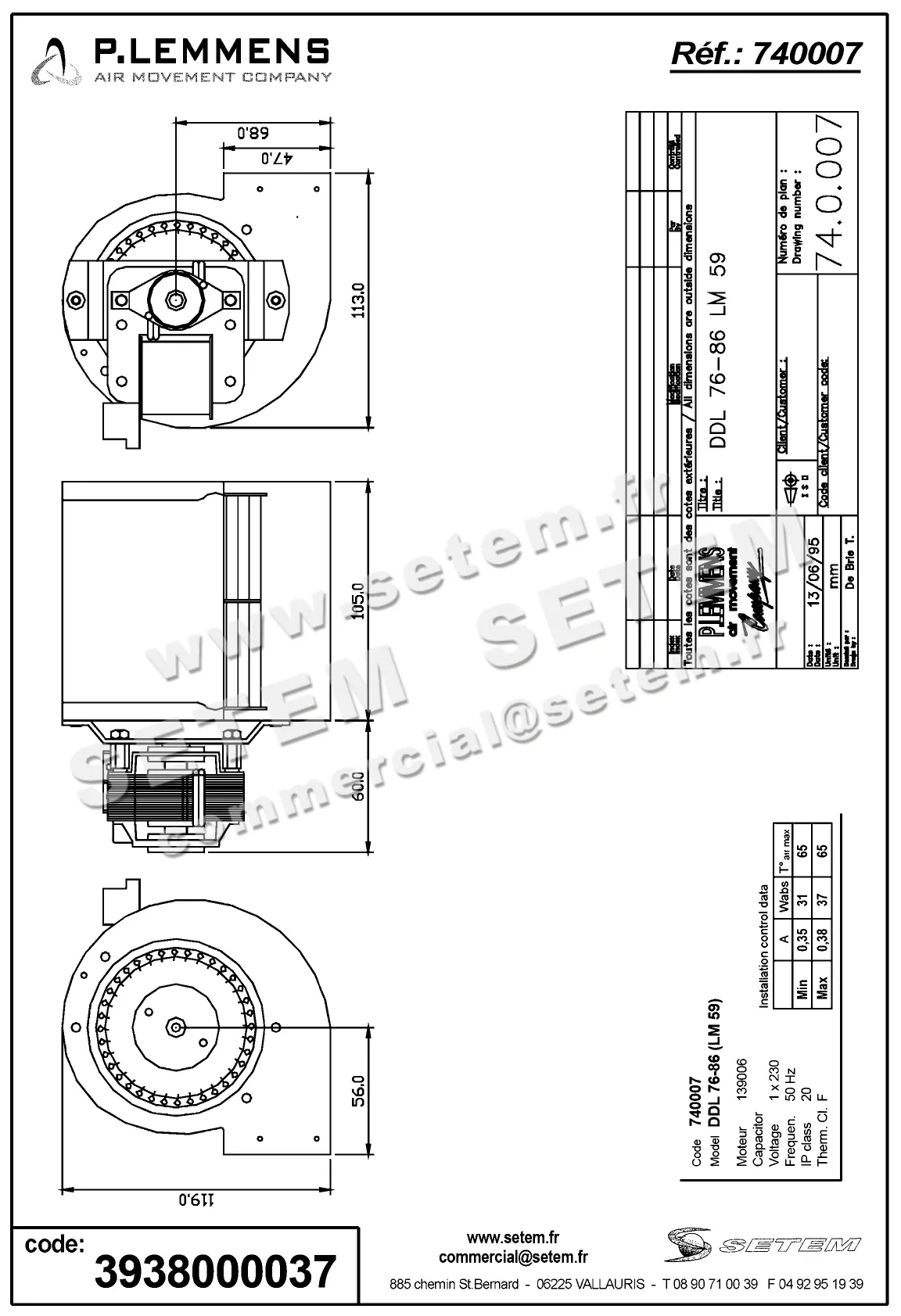 3938000037-VENTILATEUR LEMMENS DDL76X86 LM59 139006 *740007* 2