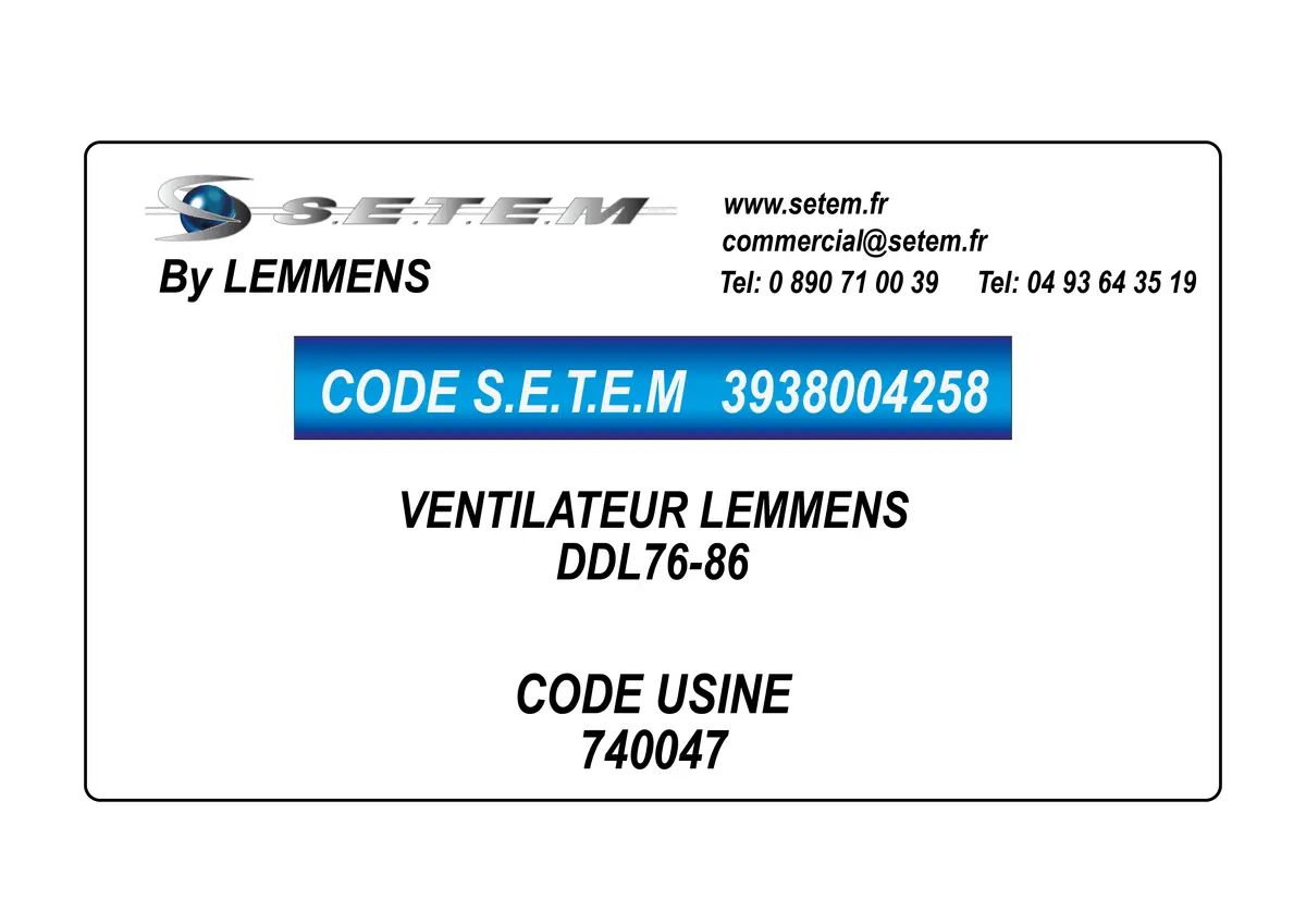 3938004258-VENTILATEUR LEMMENS DDL76-86 *740047*