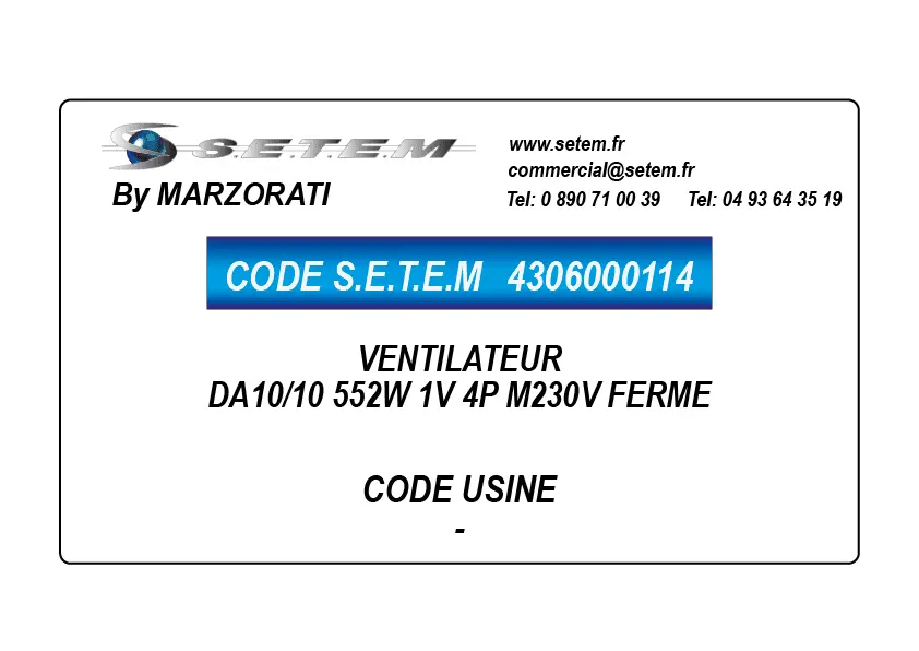 4306000114-VENTILATEUR MARZORATI DA10/10 552W 1V 4P M230V FERME