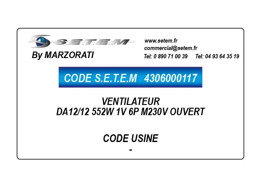 4306000117-VENTILATEUR MARZORATI DA12/12 552W 1V 6P M230V OUVERT