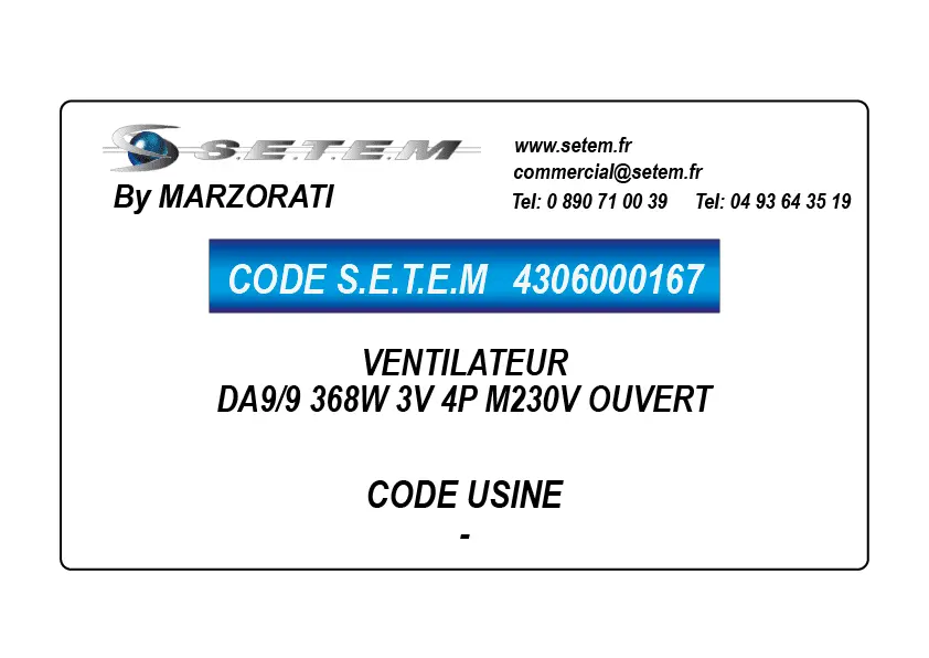 4306000167-VENTILATEUR MARZORATI DA9/9 368W 3V 4P M230V OUVERT