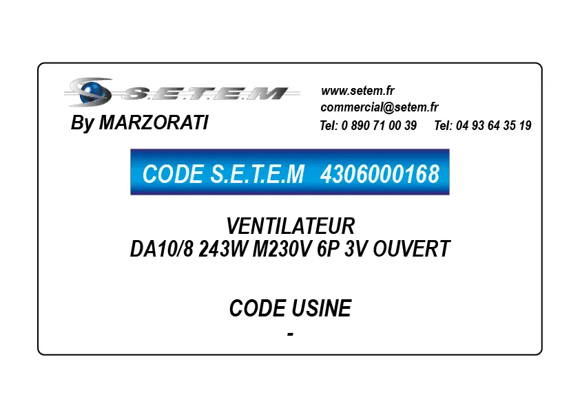 4306000168-VENTILATEUR MARZORATI DA10/8 243W M230V 6P 3V OUVERT