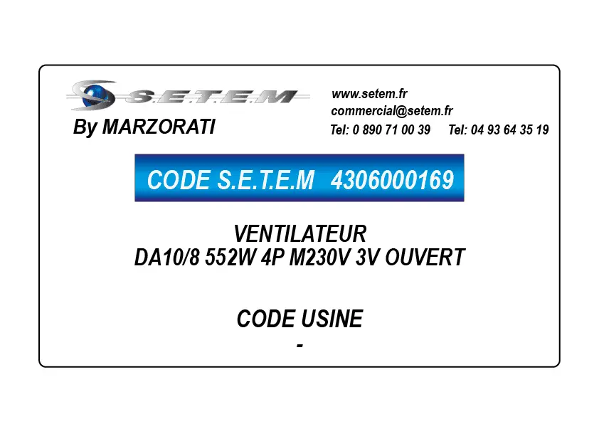 4306000169-VENTILATEUR MARZORATI DA10/8 552W 4P M230V 3V OUVERT