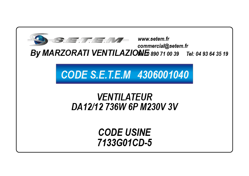 VENTILATEUR DA12/12 736W 6P M230V 3V *7133G01CD-5*
