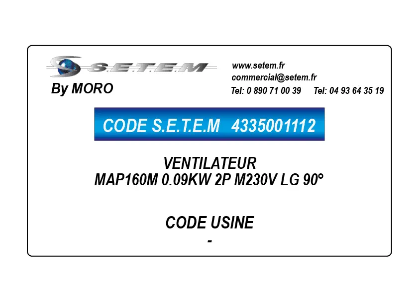 4335001112-VENTILATEUR MORO MAP160M 0.09KW 2P M230V LG 90°