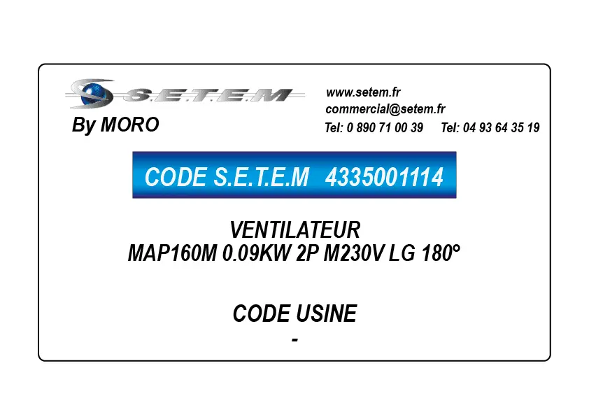 4335001114-VENTILATEUR MORO MAP160M 0.09KW 2P M230V LG 180°