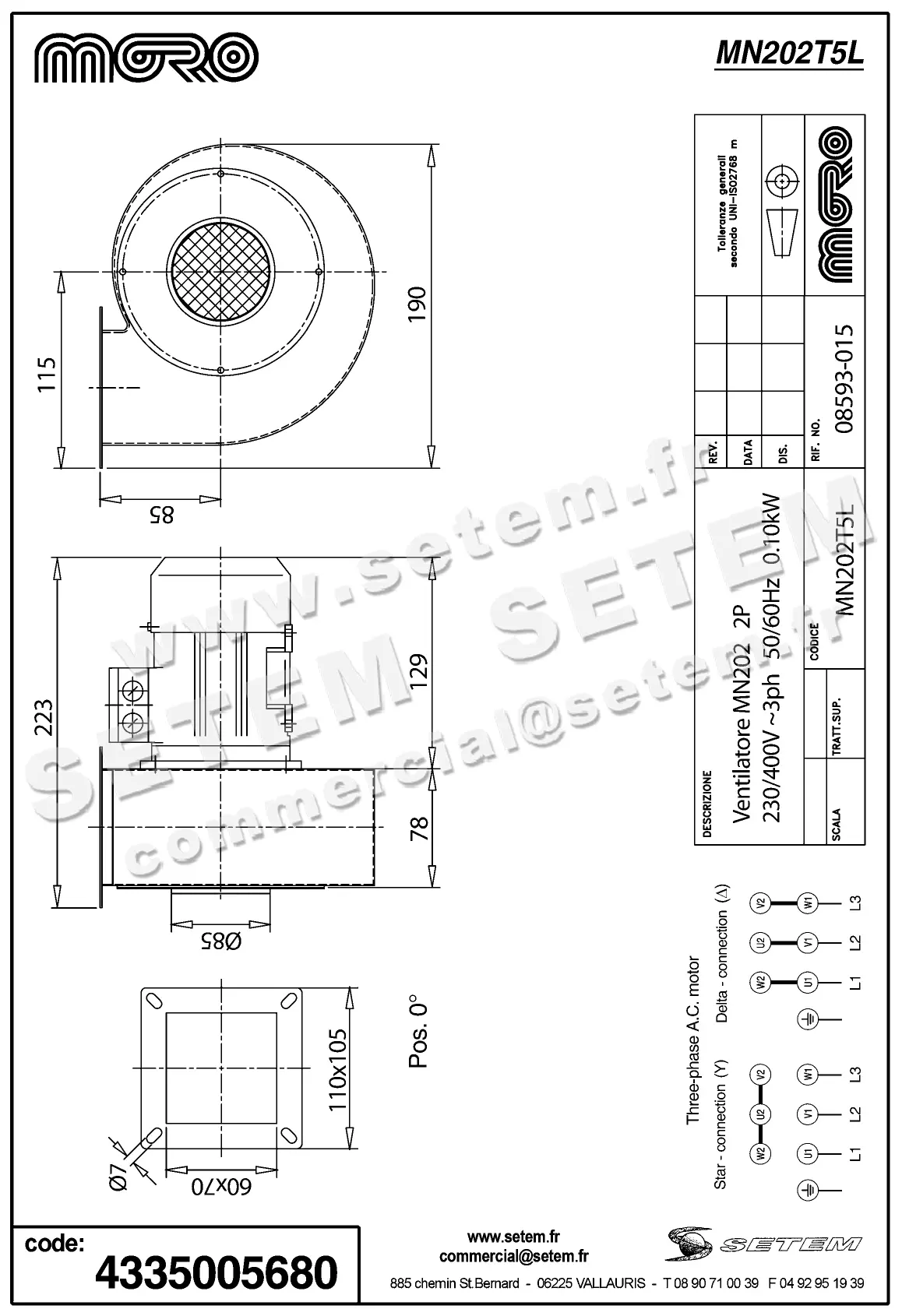 4335005680-VENTILATEUR MORO MN202.LG0 0.09KW 2P T230/400V 2