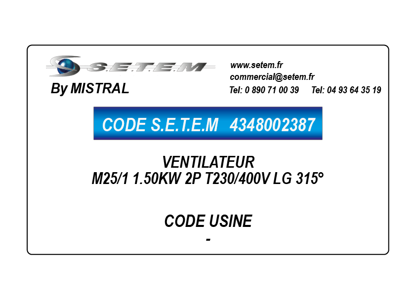 4348002387-VENTILATEUR M25/1 1.50KW 2P T230/400V LG 315°