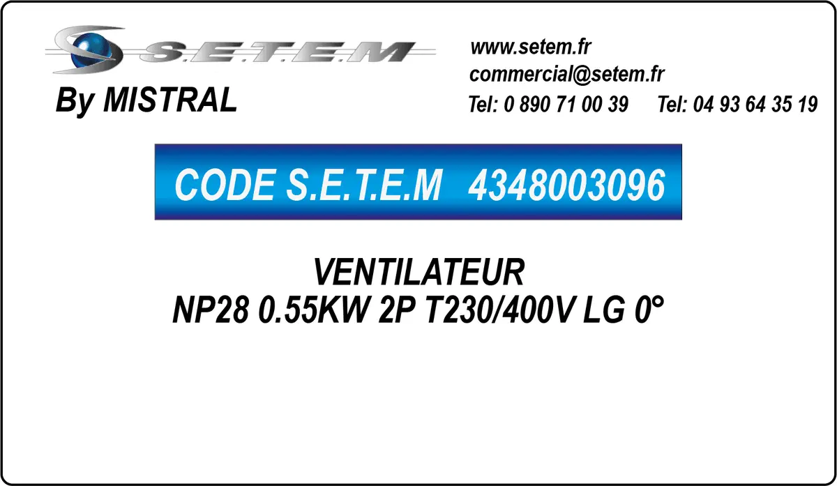 4348003096-VENTILATEUR MISTRAL NP28 0.55KW 2P T230/400V LG 0°