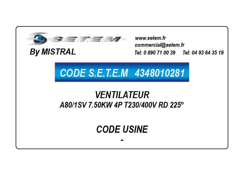 VENTILATEUR A80/1SV 7.50KW 4P T230/400V RD 270°
