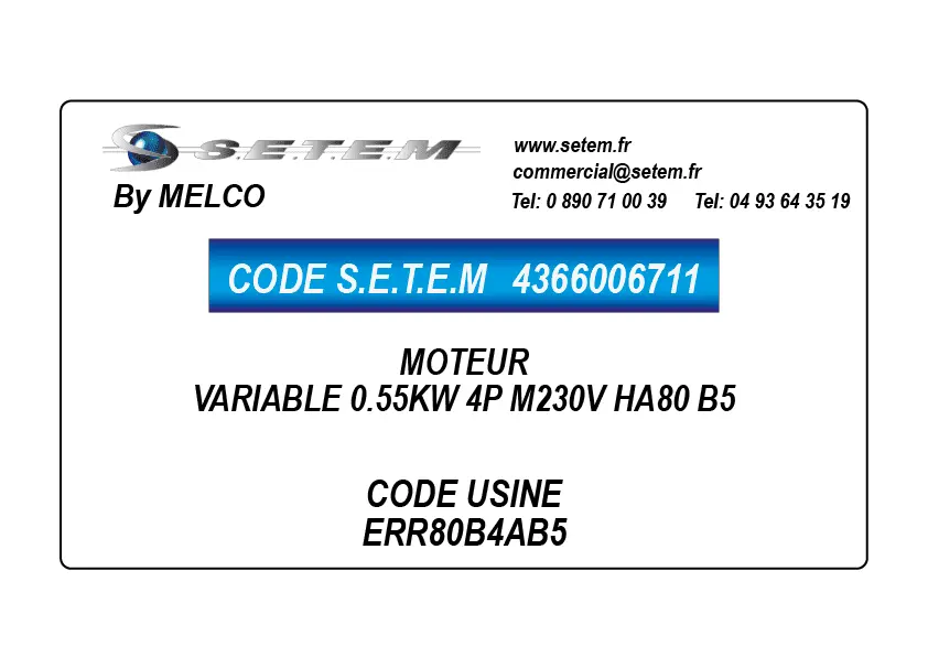 4366006711-MOTEUR MELCO VARIABLE 0.55KW 4P M230V HA80 B5 *ERR80B4AB5* 4