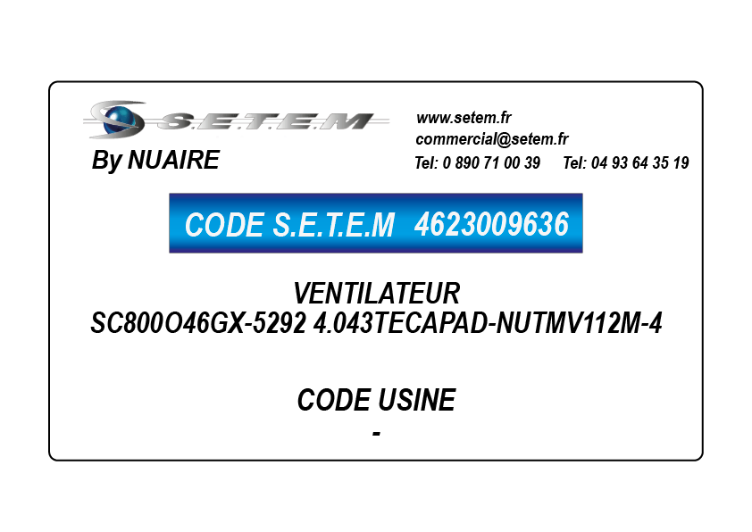 VENTILATEUR SC800O46GX-5292 4.043TECAPAD-NUTMV112M-4 5