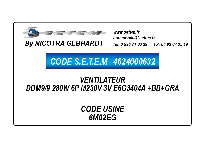 4624000632-VENTILATEUR DDM9/9 280W 6P M230V 3V E6G3404A +BB+GRA *6M02EG*