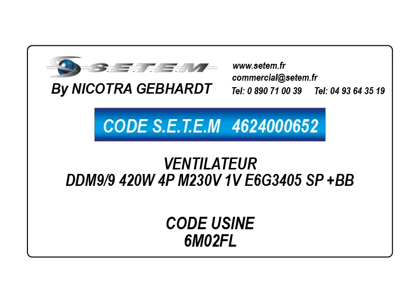 4624000652-VENTILATEUR DDM9/9 420W 4P M230V 1V E6G3405 SP +BB *6M02FL*