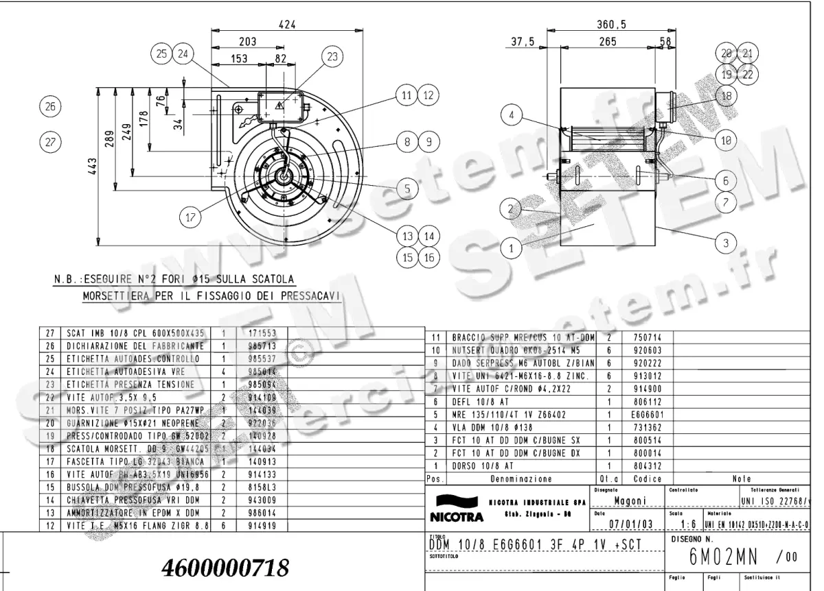 4624000718-VENTILATEUR NICOTRA GEBHARDT DDM10/8 550W 4P T230/400V 1V E6G6601 +BB *6M02MN* 3