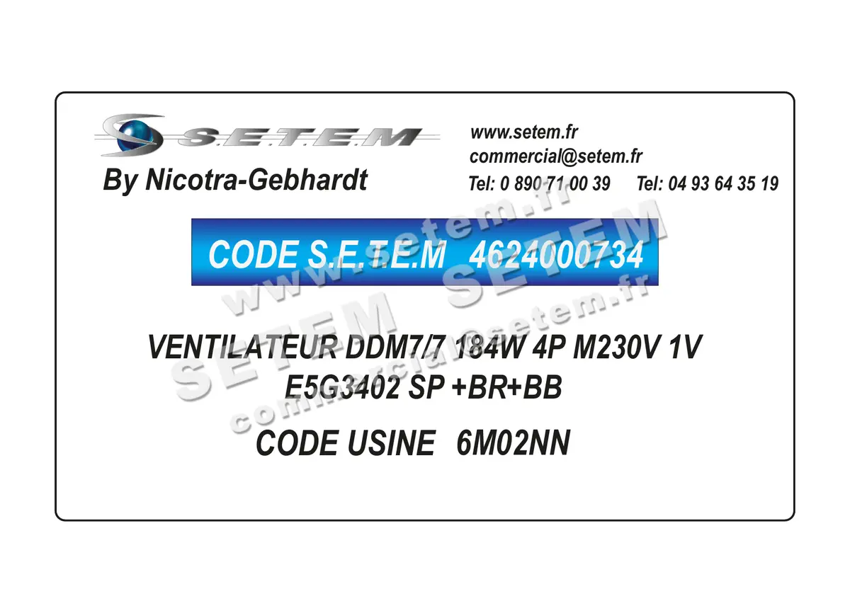 4624000734-VENTILATEUR NICOTRA GEBHARDT DDM7/7 184W 4P M230V 1V E5G3402 SP +BR+BB *6M02NN* 2