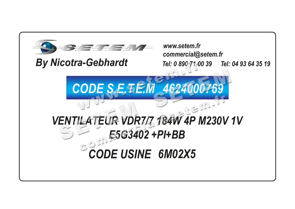 4624000769-VENTILATEUR NICOTRA GEBHARDT VDR7/7 184W 4P M230V 1V E5G3402 +PI+BB *6M02X5* 2