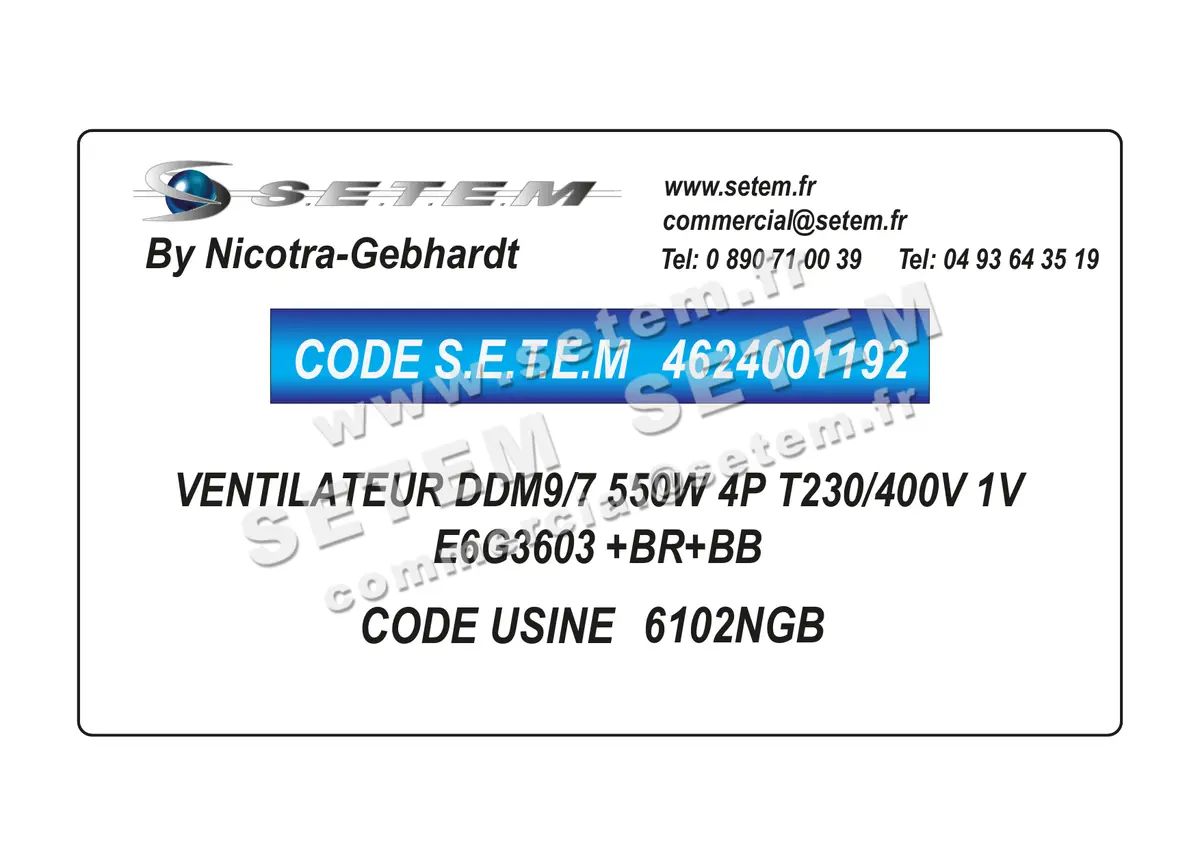 4624001192-VENTILATEUR NICOTRA GEBHARDT DDM9/7 550W 4P T230/400V 1V E6G3603 +BR+BB *6102NGB* 2