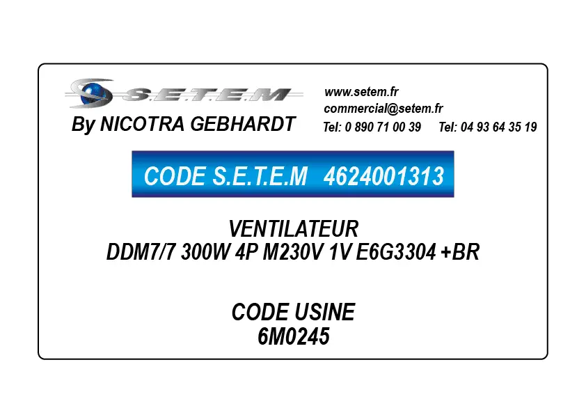 4624001313-VENTILATEUR DDM7/7 300W 4P M230V 1V E6G3304 +BR *6M0245*