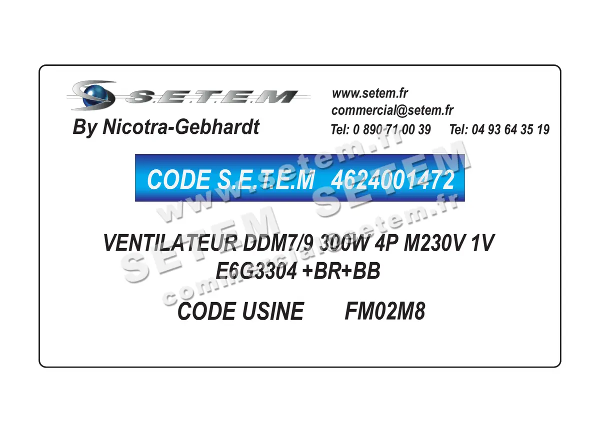 4624001472-VENTILATEUR NICOTRA GEBHARDT DDM7/9 300W 4P M230V 1V E6G3304 +BR+BB *FM02M8*