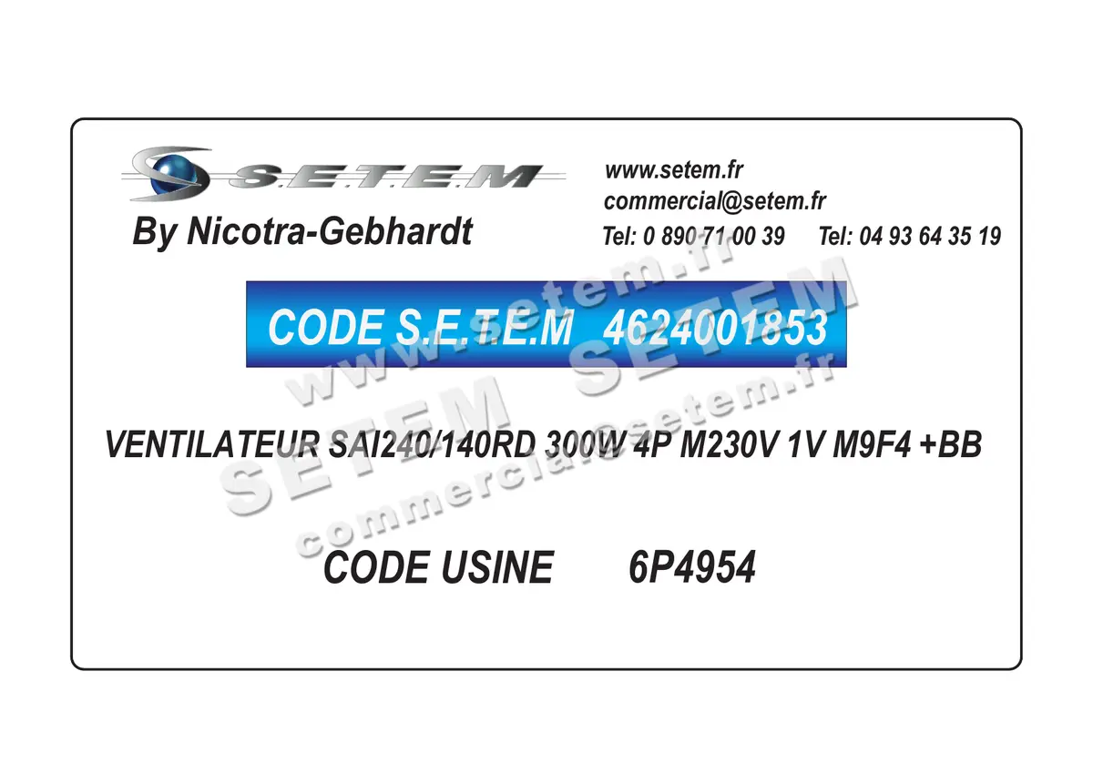 4624001853-VENTILATEUR NICOTRA GEBHARDT SAI240/140RD 300W 4P M230V 1V M9F4 +BB *6P4954*