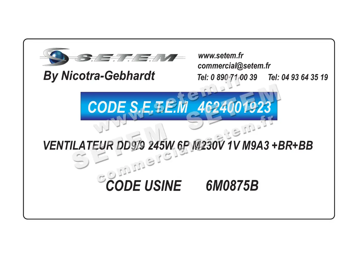 4624001923-VENTILATEUR NICOTRA GEBHARDT DD9/9 245W 6P M230V 1V M9A3 +BR+BB *6M0875B*