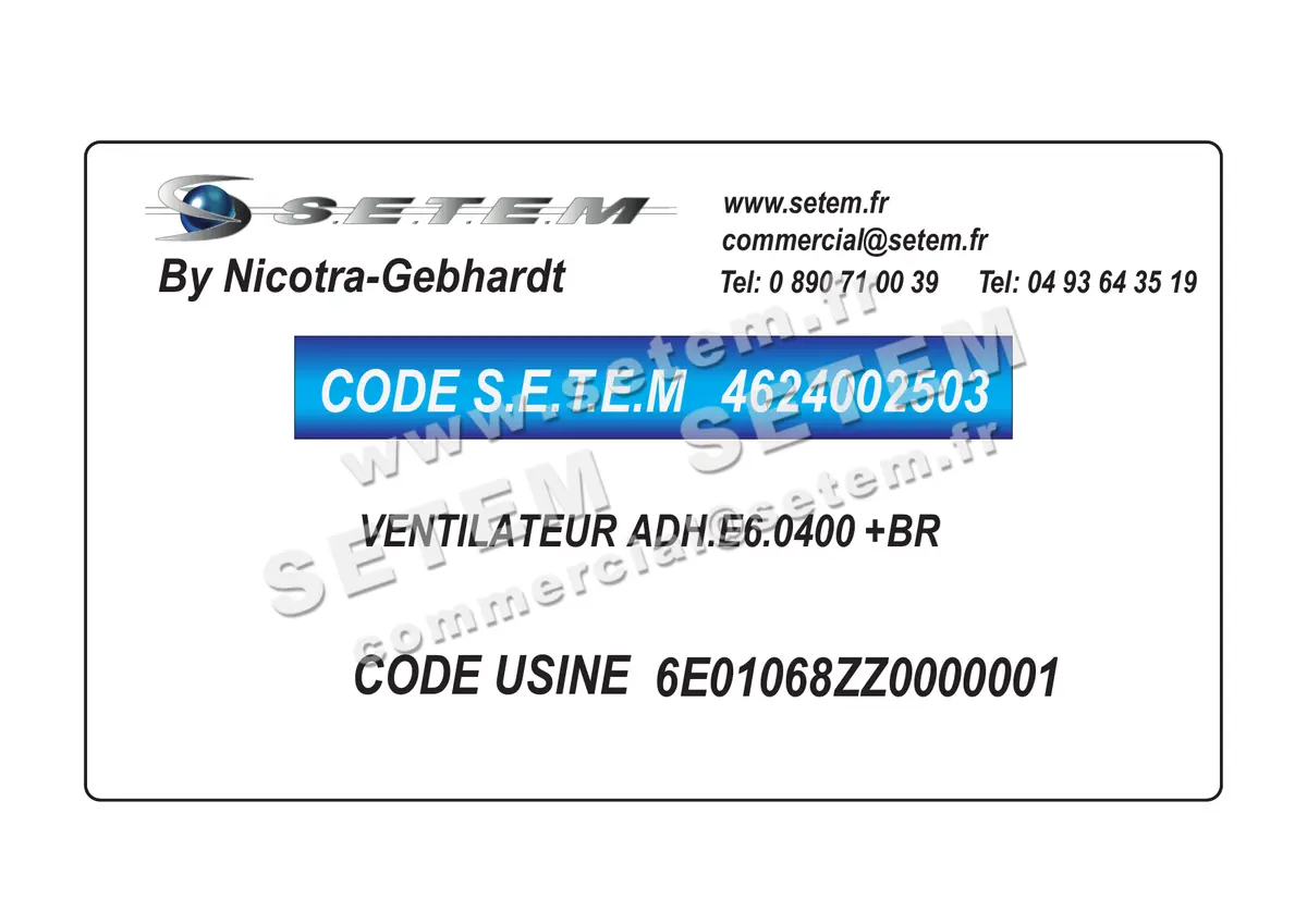4624002503-VENTILATEUR NICOTRA GEBHARDT ADH.E6.0400 +BR *6E01068ZZ0000001*