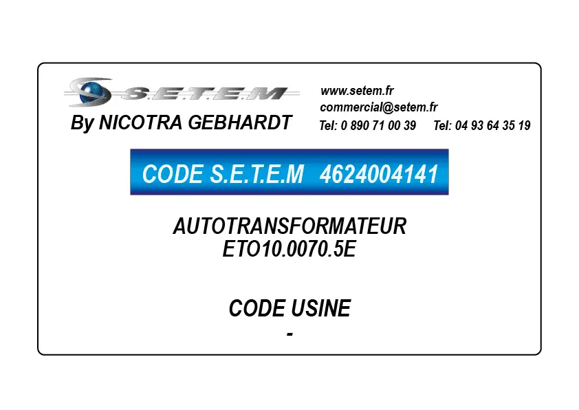 4624004141-AUTOTRANSFORMATEUR ETO10.0070.5E NICOTRA GEBHARDT