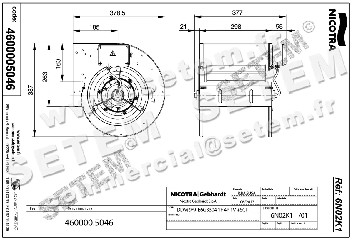4624005046-VENTILATEUR NICOTRA GEBHARDT DDM9/9 300W 4P M230V 1V E6G3304 +BB *6N02K1* 2