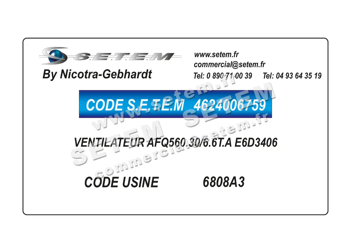 4624006759-VENTILATEUR NICOTRA GEBHARDT AFQ560.30/6.6T.A E6D3406 *6808A3* 2