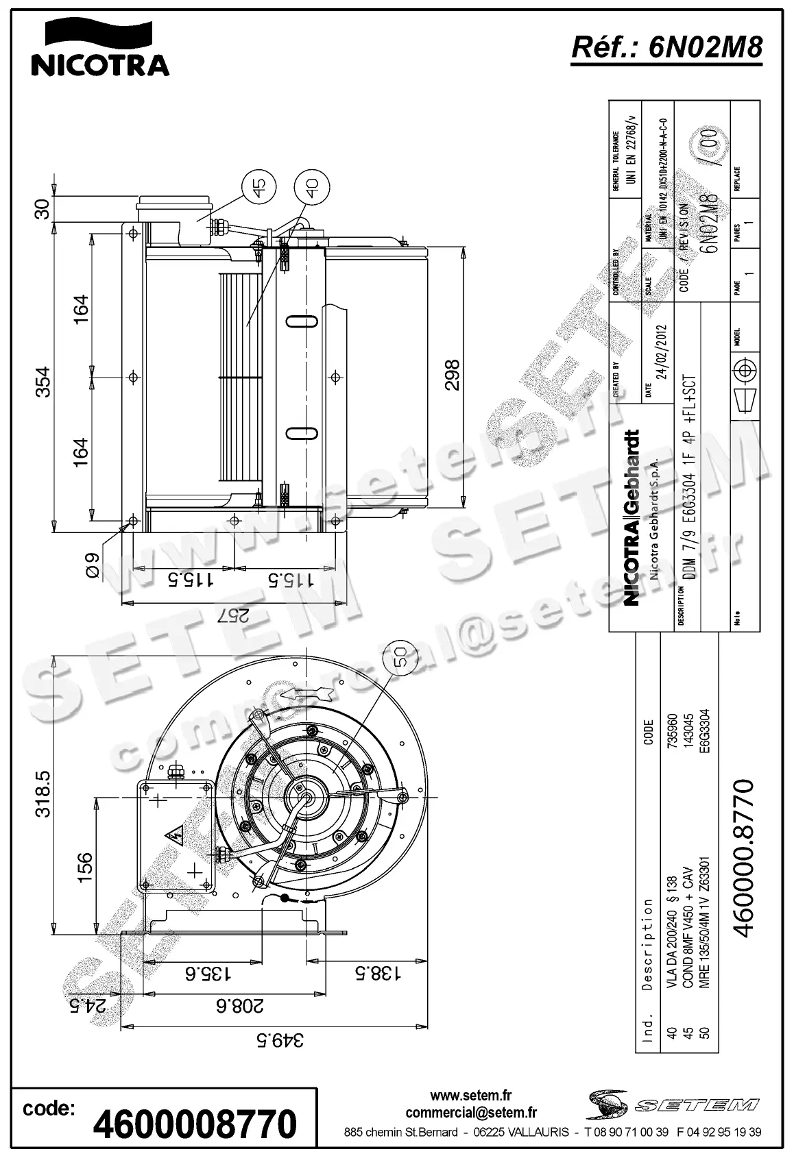 4624008770-VENTILATEUR NICOTRA GEBHARDT DDM7/9 300W 4P M230V 1V E6G3304 +BR+BB *6N02M8* 2