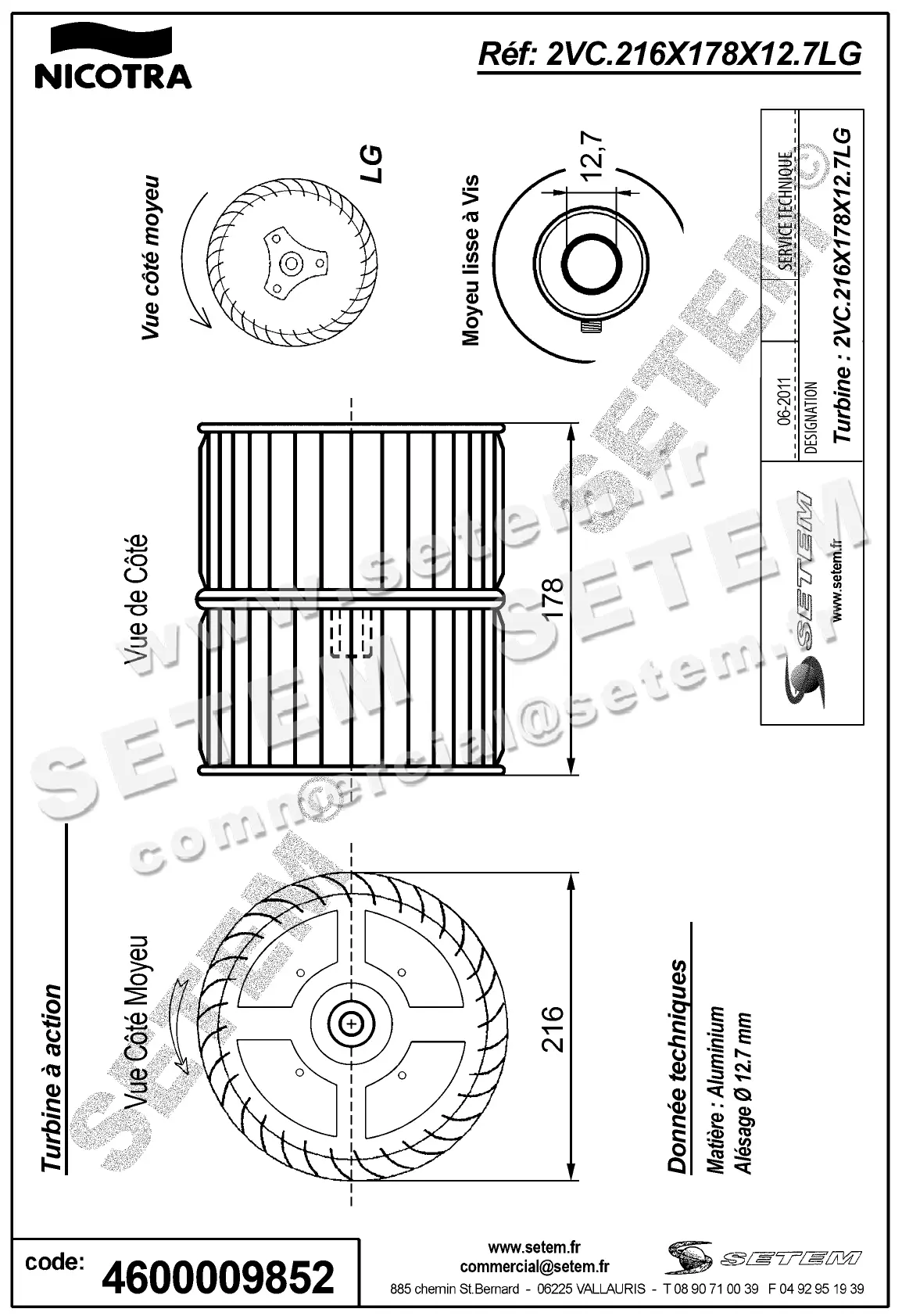 4624009852-TURBINE NICOTRA GEBHARDT 2VC.216X178X12.7LG 2