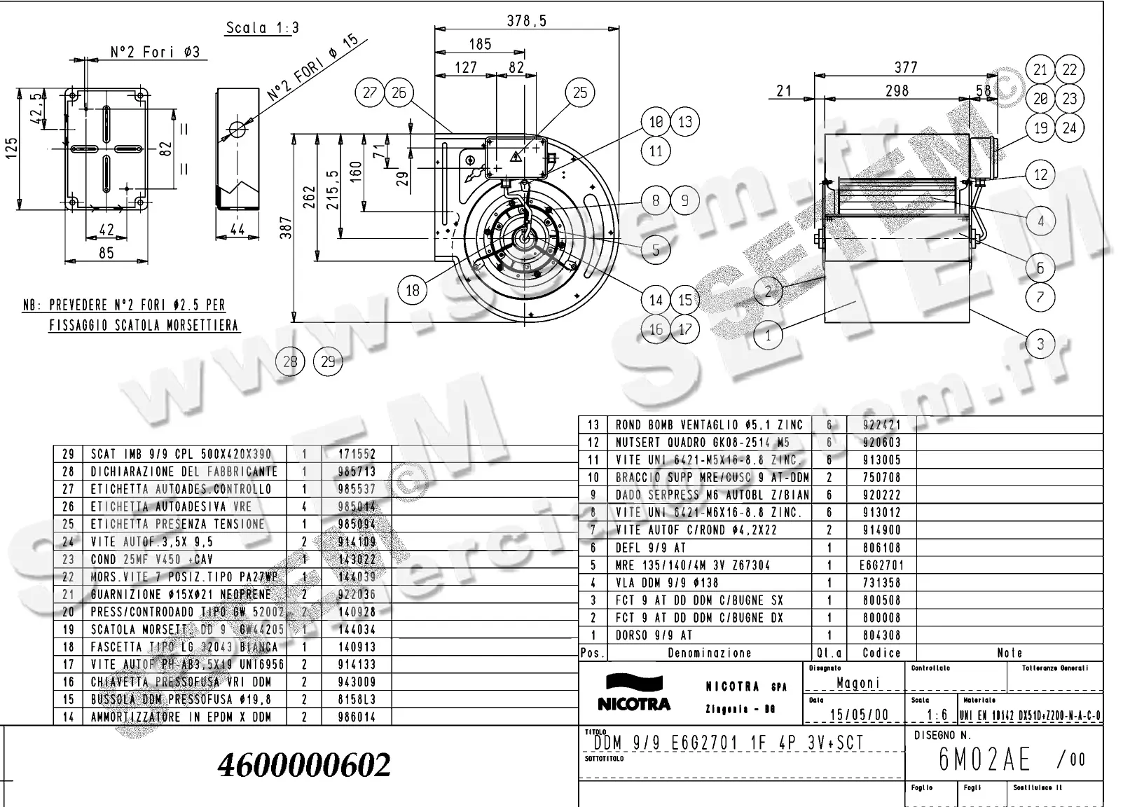 4624500602-VENTILATEUR NICOTRA DDM9/9 550W 4P M230V 3V E6G2701 +BB *6M02AE*