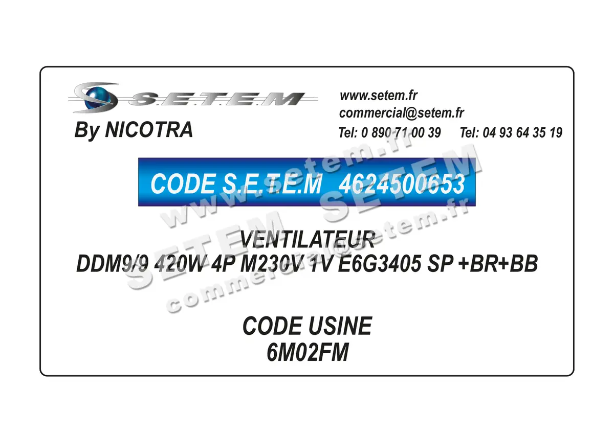 4624500653-VENTILATEUR NICOTRA DDM9/9 420W 4P M230V 1V E6G3405 SP +BR+BB *6M02FM*