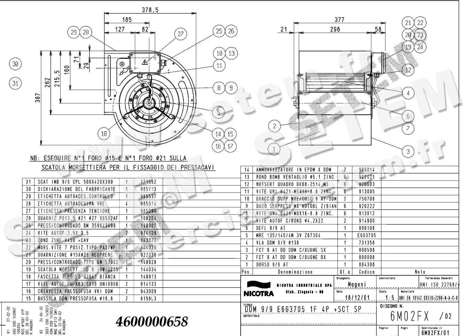 4624500658-VENTILATEUR NICOTRA DDM9/9 550W 4P M230V 3V E6G3705 SP +BB *6M02FX*