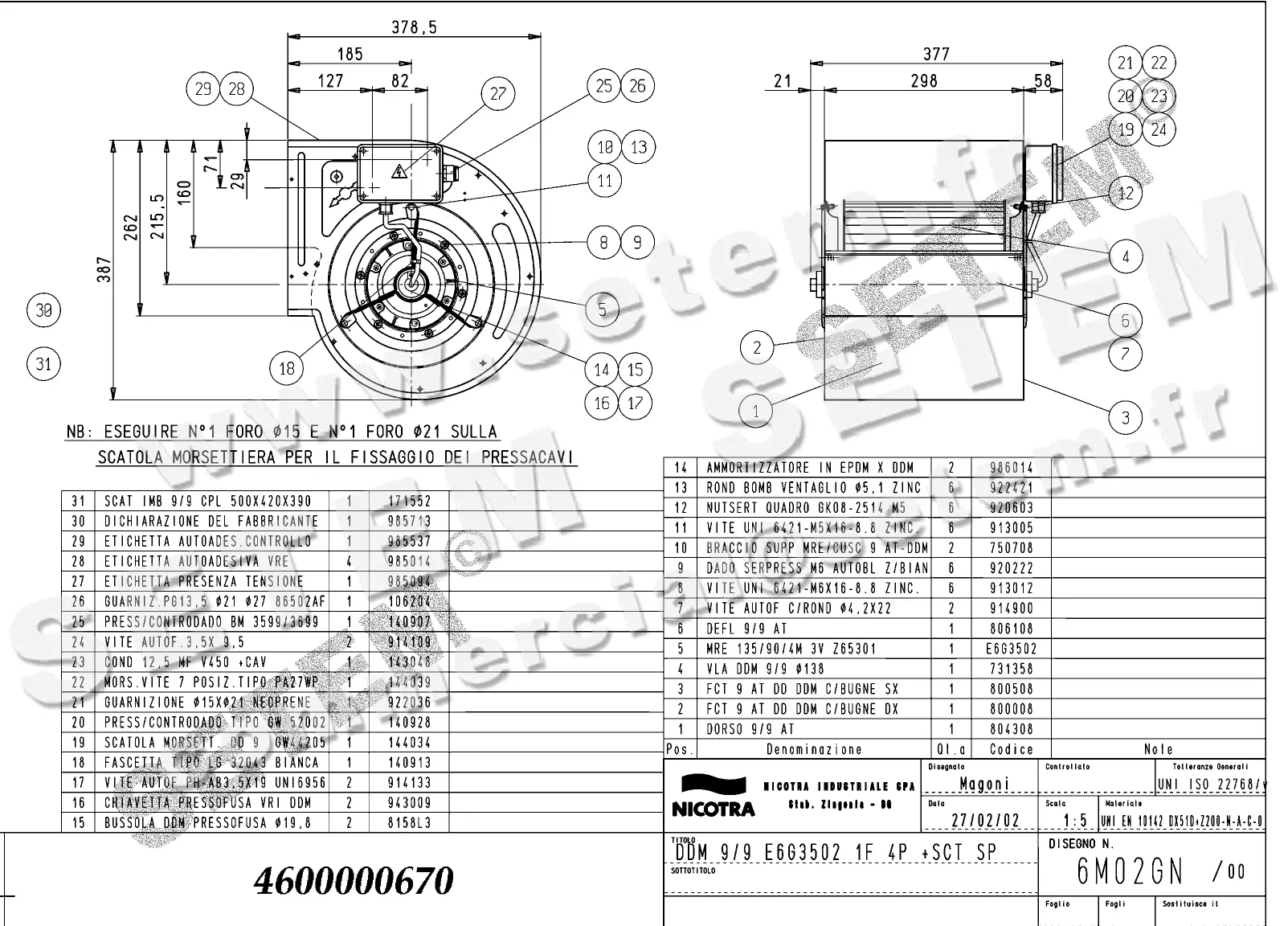 4624500670-VENTILATEUR NICOTRA DDM9/9 350W 4P M230V 3V E6G3502 SP +BB *6M02GN*