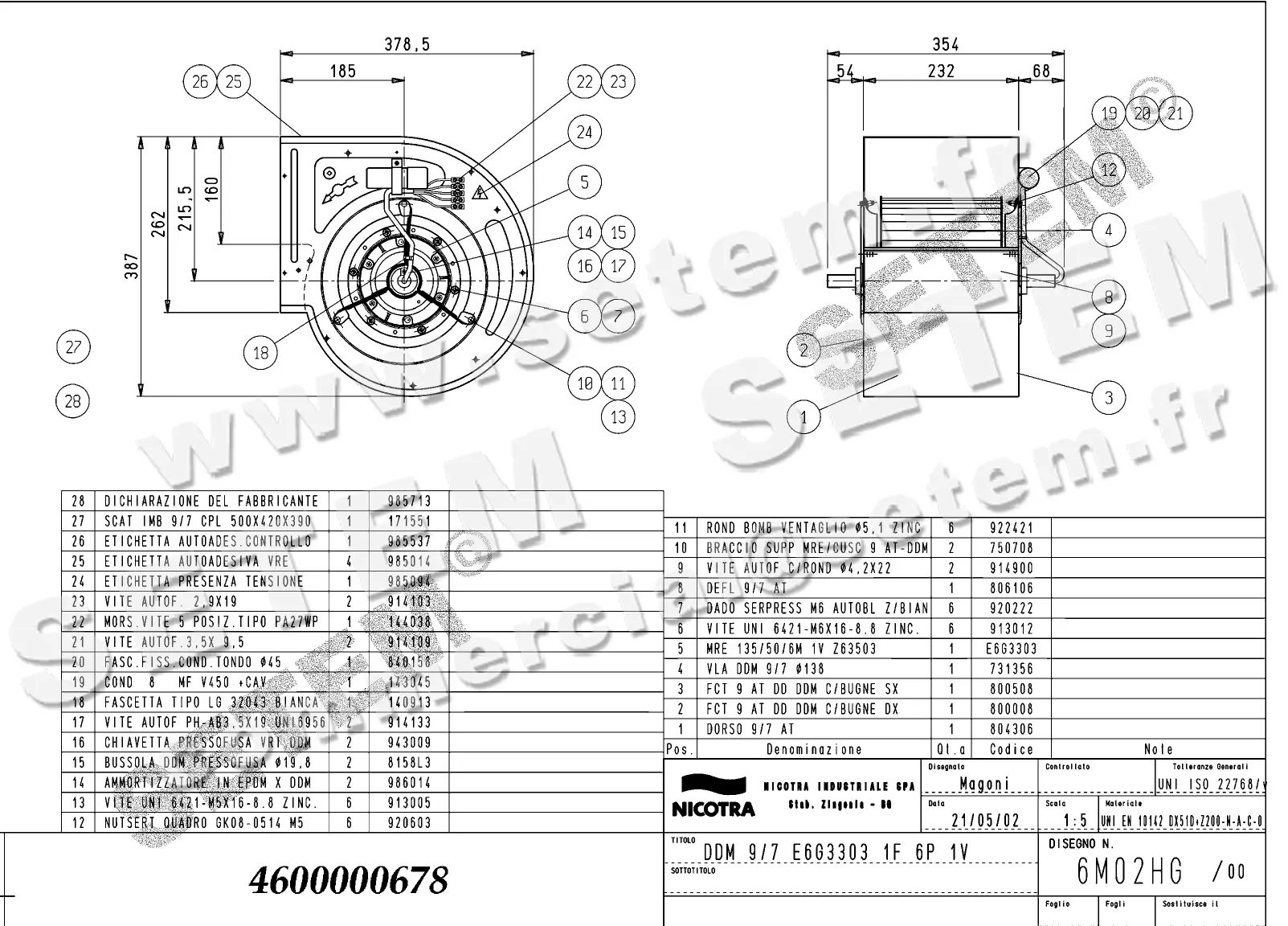 4624500678-VENTILATEUR NICOTRA DDM9/7 200W 6P M230V 1V E6G3303 *6M02HG*