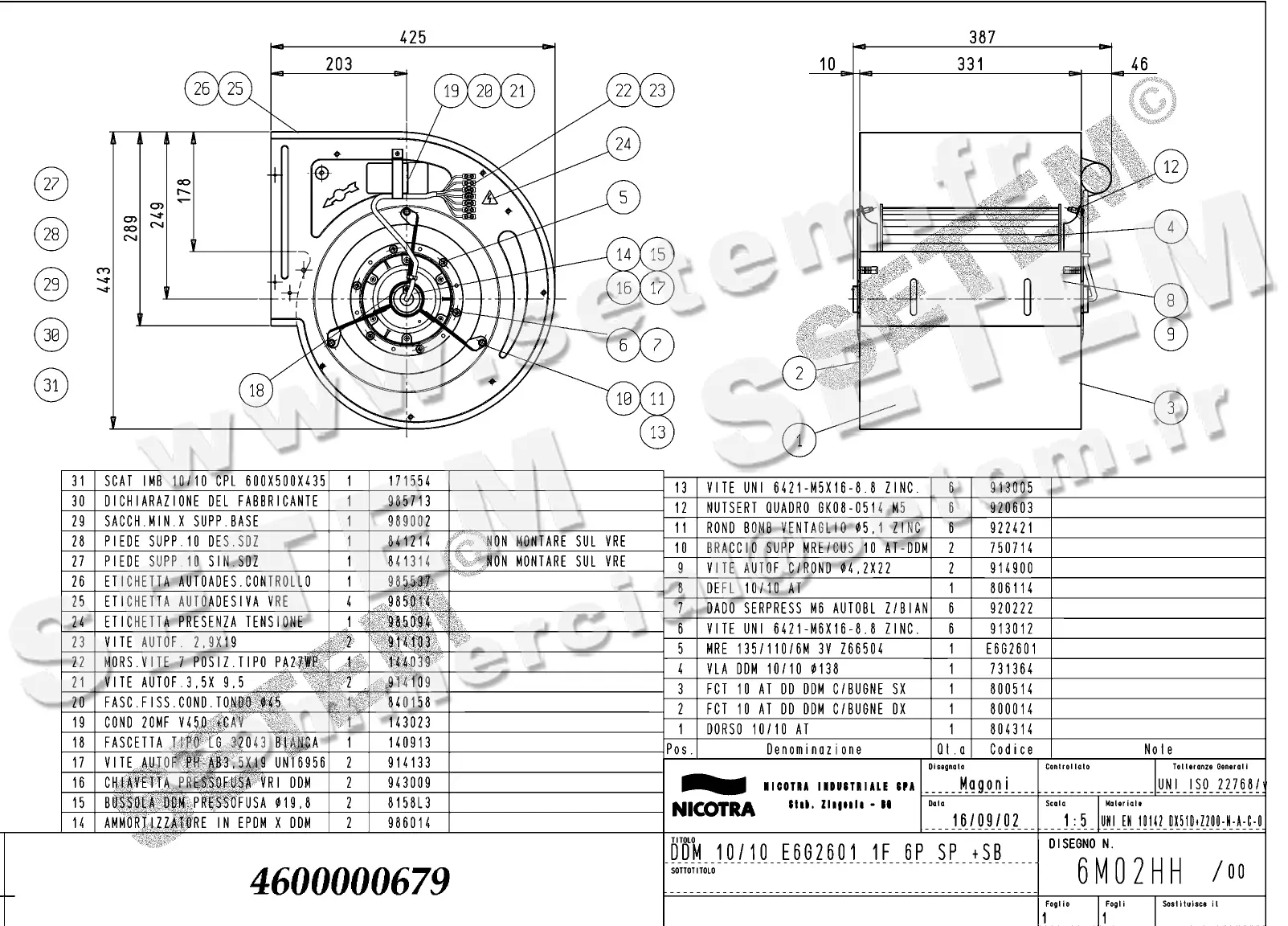 4624500679-VENTILATEUR NICOTRA DDM10/10 420W 6P M230V 3V E6G2601 SP +PI *6M02HH*