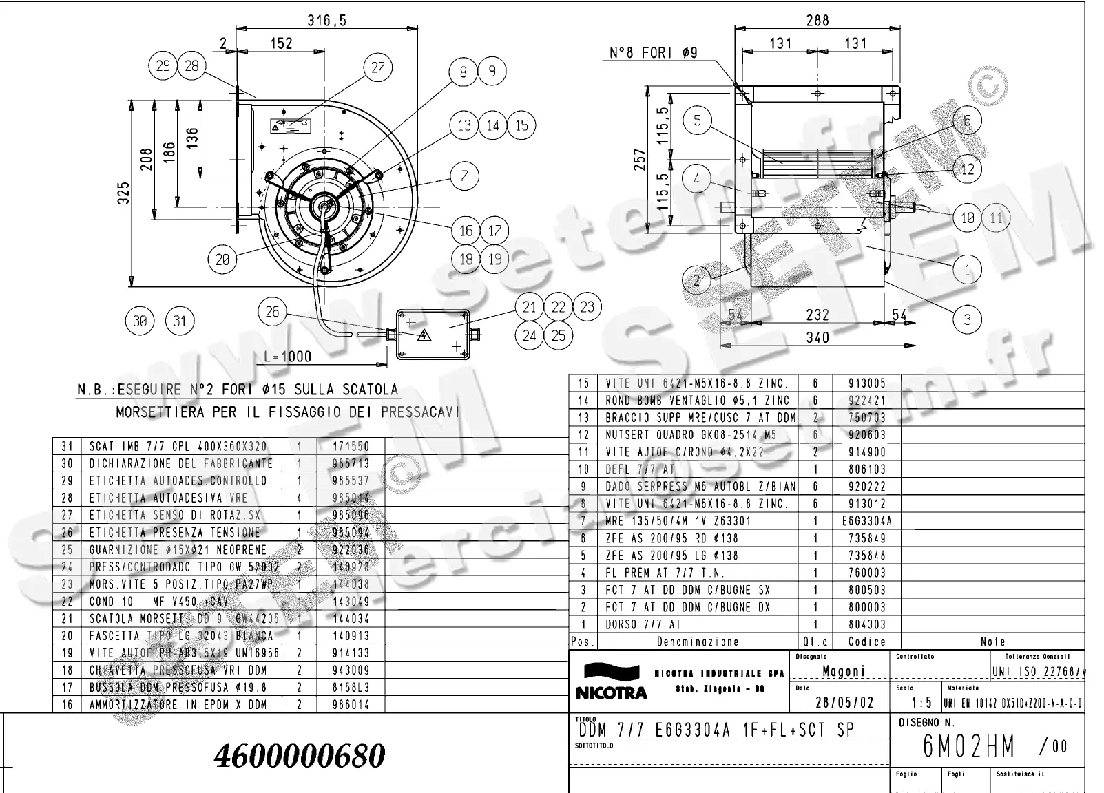4624500680-VENTILATEUR NICOTRA DDM7/7 300W 4P M230V 1V E6G3304A SP +BR+BB *6M02HM*