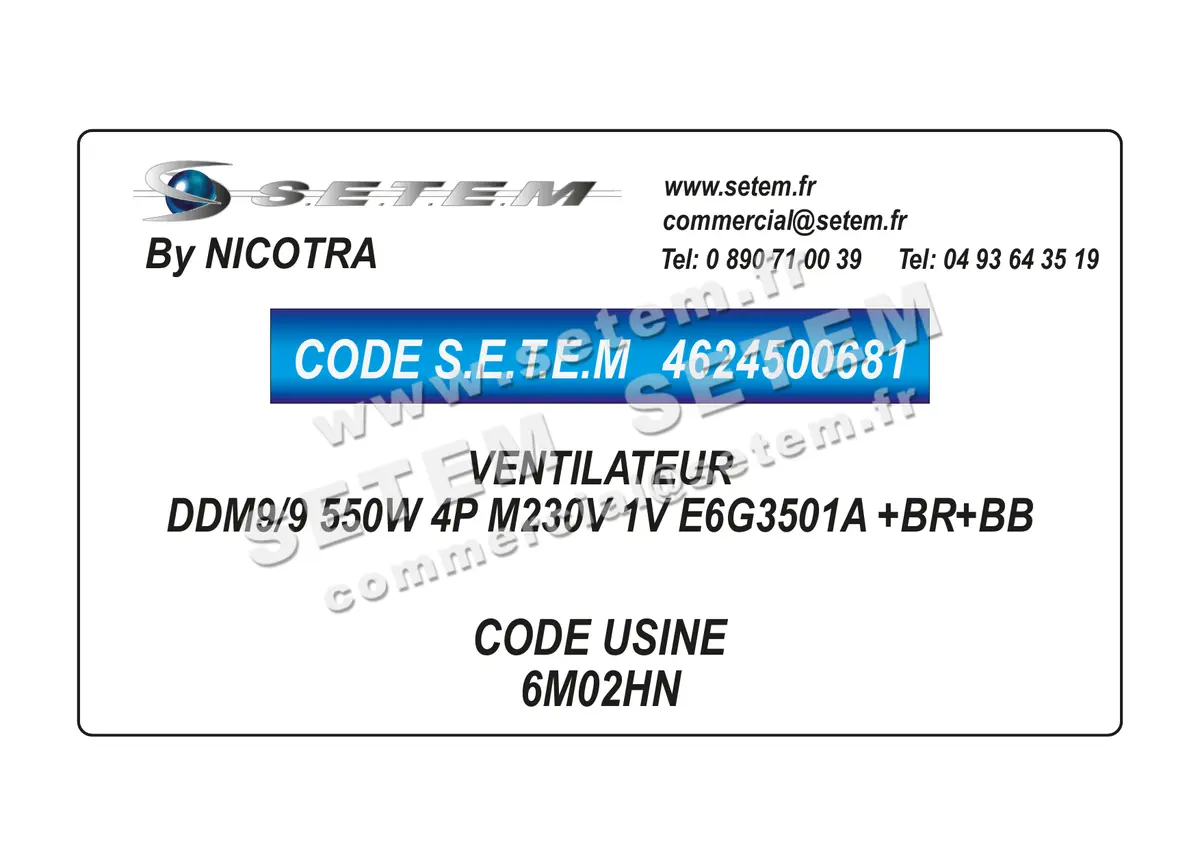 4624500681-VENTILATEUR NICOTRA DDM9/9 550W 4P M230V 1V E6G3501A +BR+BB *6M02HN*
