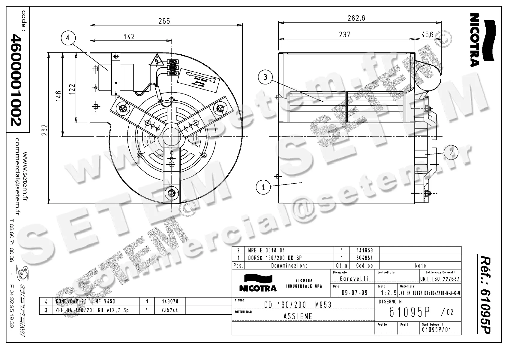 4624501002-VENTILATEUR NICOTRA DD160X200 1000W 2P M230V 1V M953 *61095P*