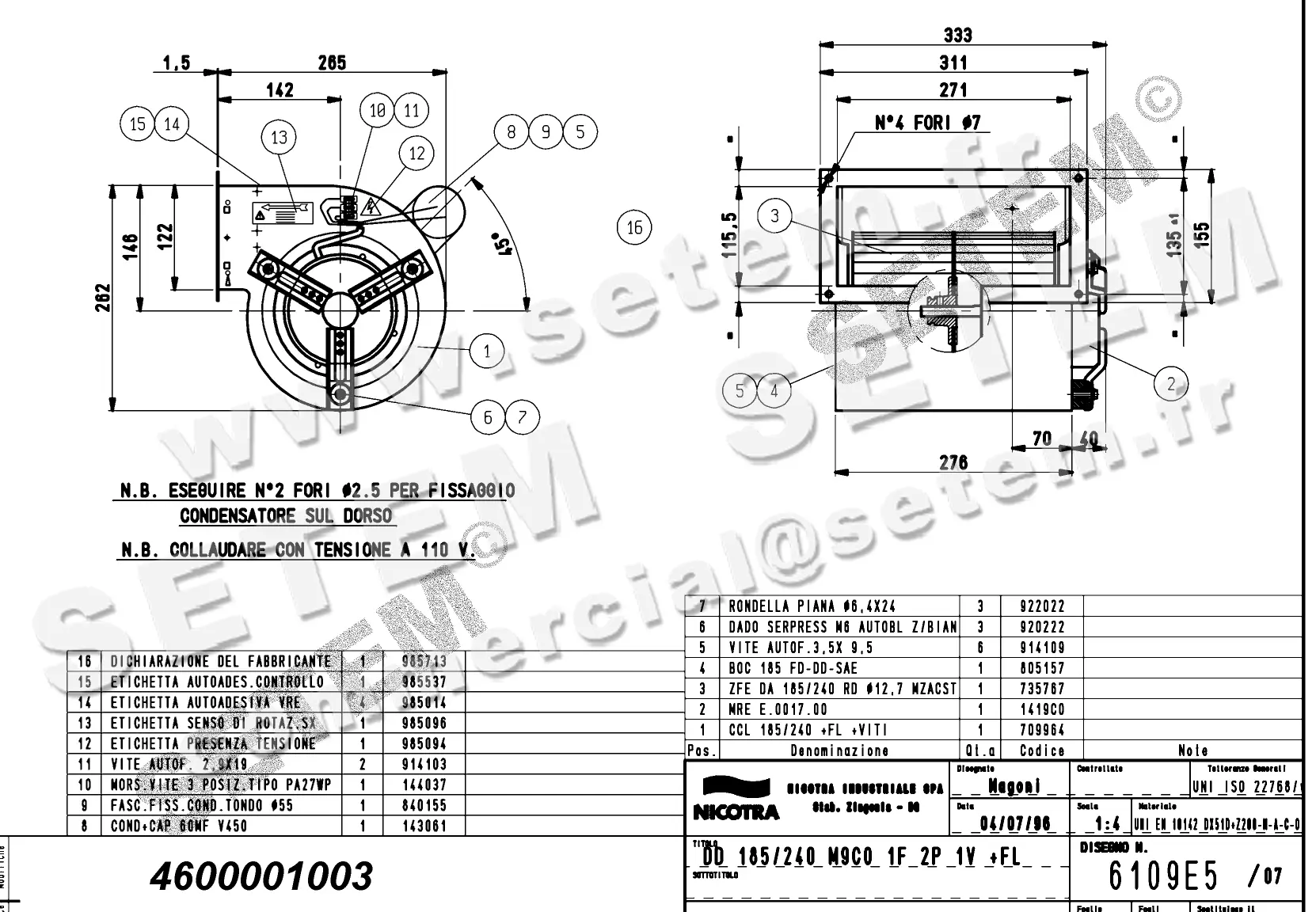 4624501003-VENTILATEUR NICOTRA DD185/240 1000W 2P M110V 1V M9C0 +BR *610900000*