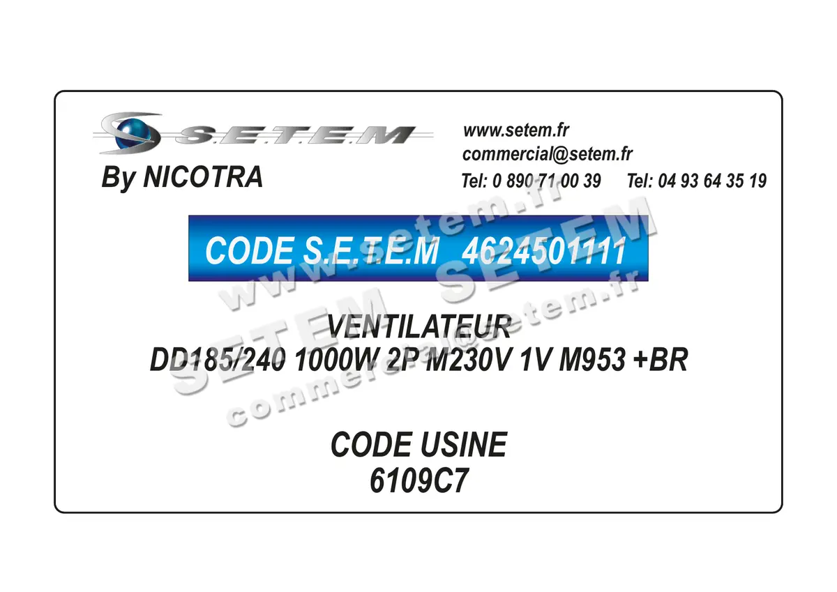 4624501111-VENTILATEUR NICOTRA DD185/240 1000W 2P M230V 1V M953 +BR *6109C7*