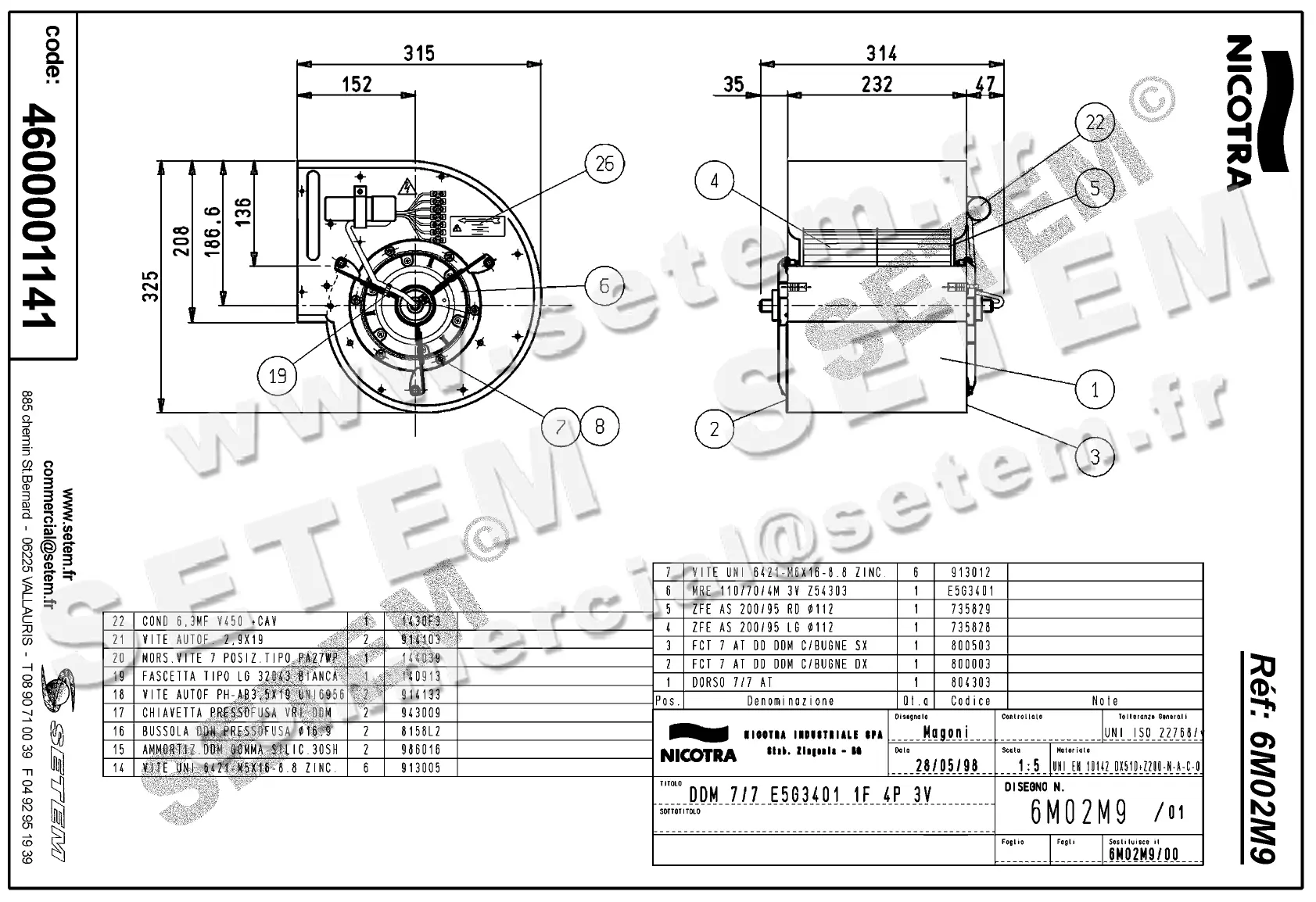 4624501141-VENTILATEUR NICOTRA DDM7/7 147W 4P M230V 3V E5G3401 *6M02M9*