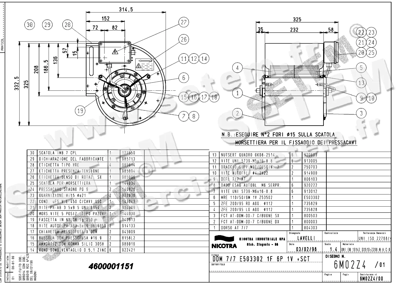4624501151-VENTILATEUR NICOTRA DDM7/7 90W 6P M230V 1V E5G3302 +BB *6M02Z4* 2