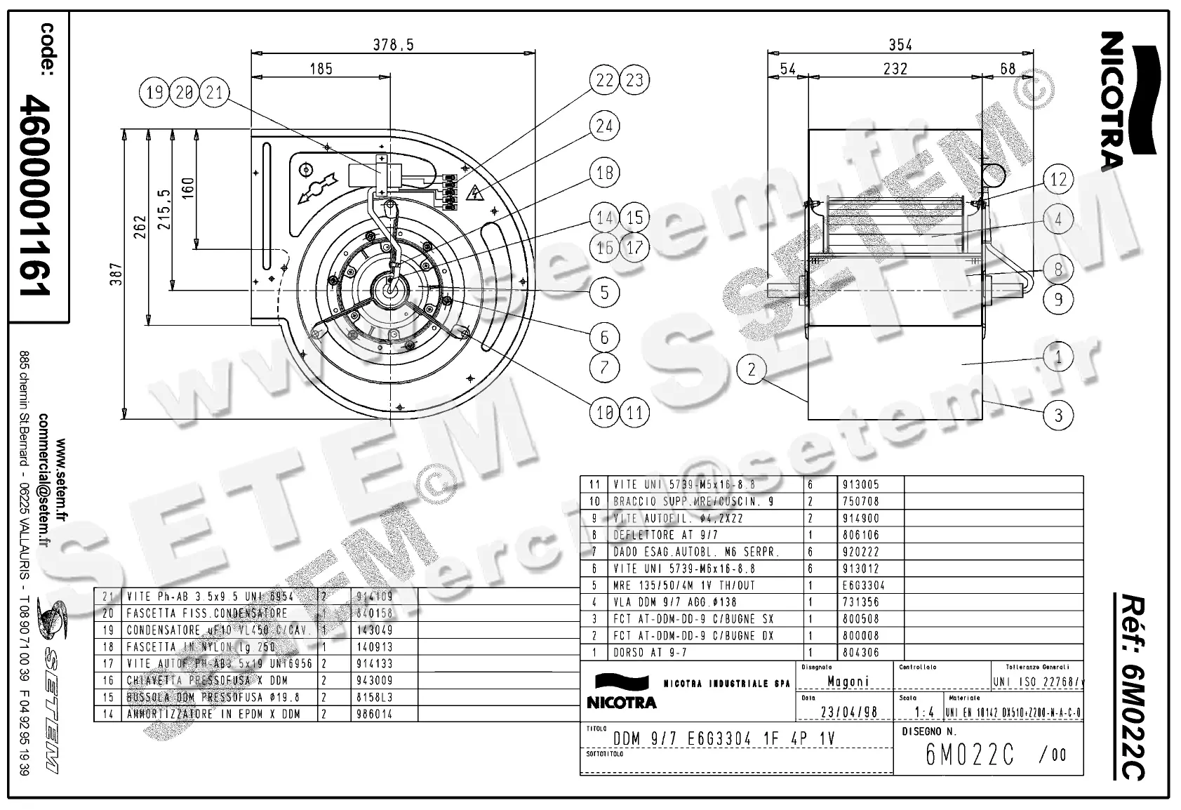 4624501161-VENTILATEUR NICOTRA DDM9/7 300W 4P M230V 1V E6G3304 *6M022C* 2