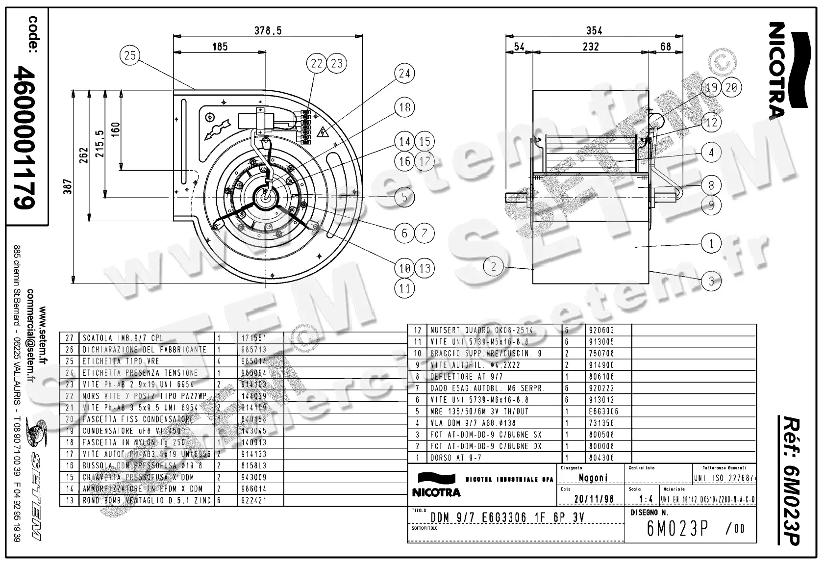 4624501179-VENTILATEUR NICOTRA DDM9/7 200W 6P M230V 3V E6G3306 *6M023P* 2