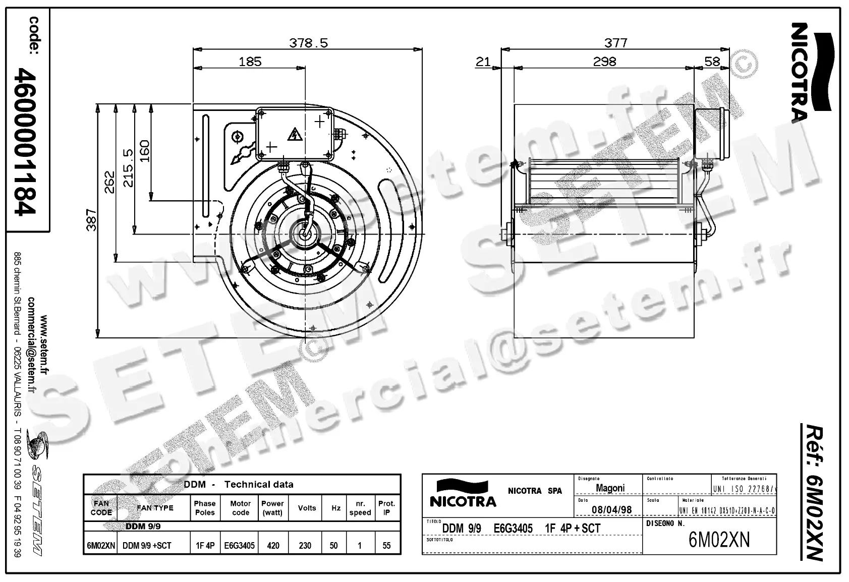 4624501184-VENTILATEUR NICOTRA DDM9/9 420W 4P M230V 1V E6G3405 +BB *6M02XN* 2